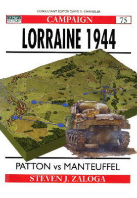 Lorraine 1944: Patton versus Manteuffel