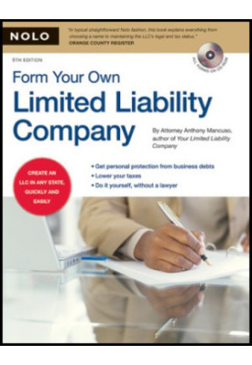 Form Your Own Limited Liability Company