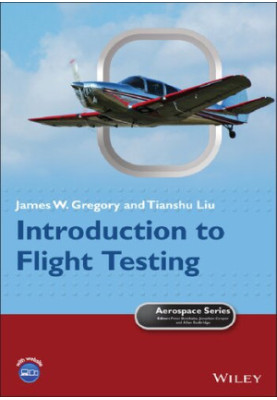 Introduction to Flight Testing (Aerospace Series)
