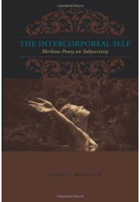 The Intercorporeal Self: Merleau-Ponty on Subjectivity