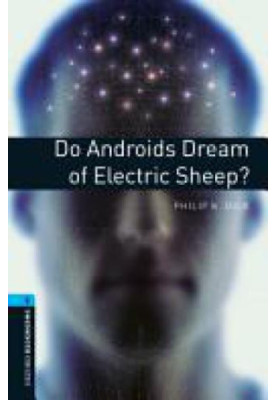 Do Androids Dream of Electric Sheep?