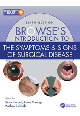 Browse's Introduction to the Symptoms & Signs of Surgical Disease