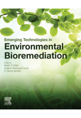 Emerging Technologies in Environmental Bioremediation