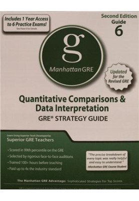 Quantitative Comparisons & Data Interpretation - GRE Strategy Guide