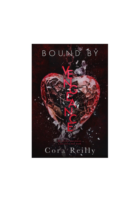Bound By Vengeance (Born in Blood Mafia Chronicles 5)