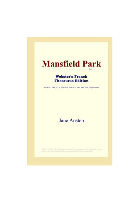 Mansfield Park (Webster's French Thesaurus Edition)