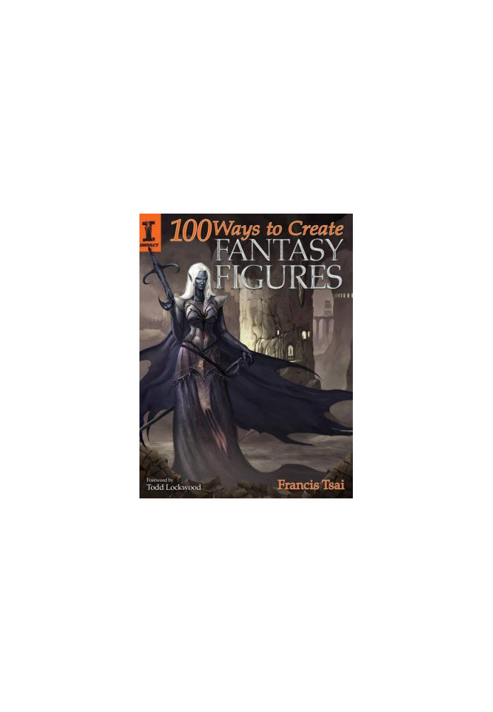100 ways to create fantasy figures