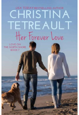 Her Forever Love (Love on the North Shore 7)