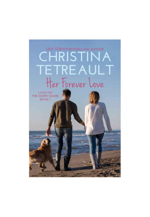 Her Forever Love (Love on the North Shore 7)