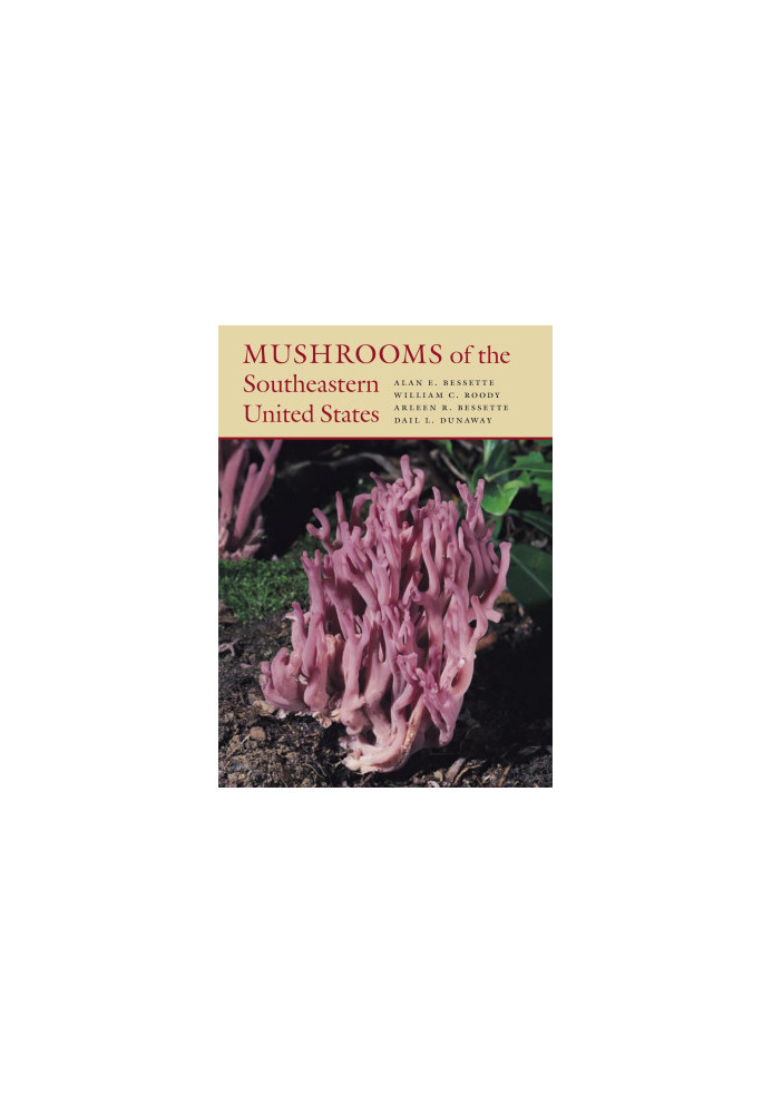 Mushrooms of the Southeastern United States