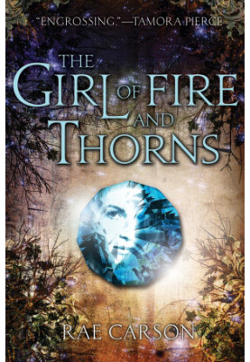 The Girl of Fire and Thorns (Book 1)