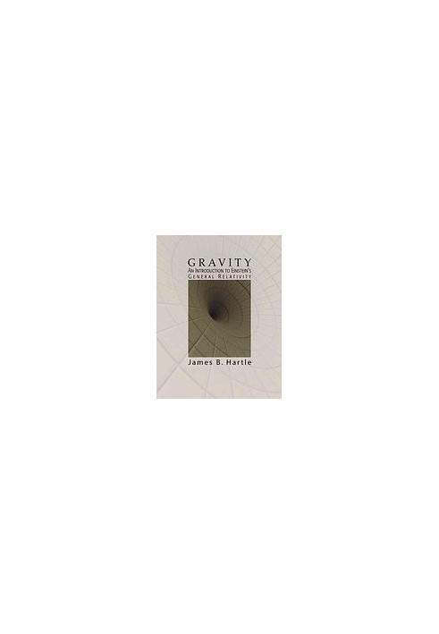 Gravity : an introduction to Einstein's general relativity