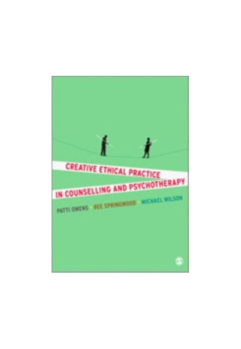 Creative Ethical Practice in Counselling & Psychotherapy