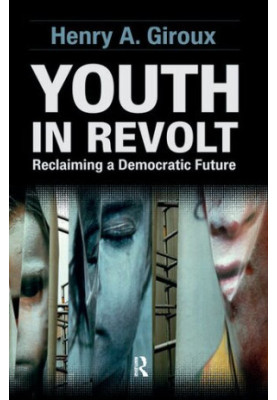 Youth in Revolt: Reclaiming a Democratic Future