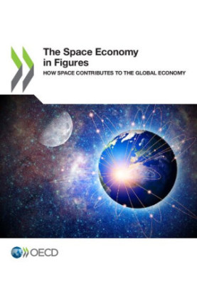 The Space Economy in Figures: How Space Contributes to the Global Economy