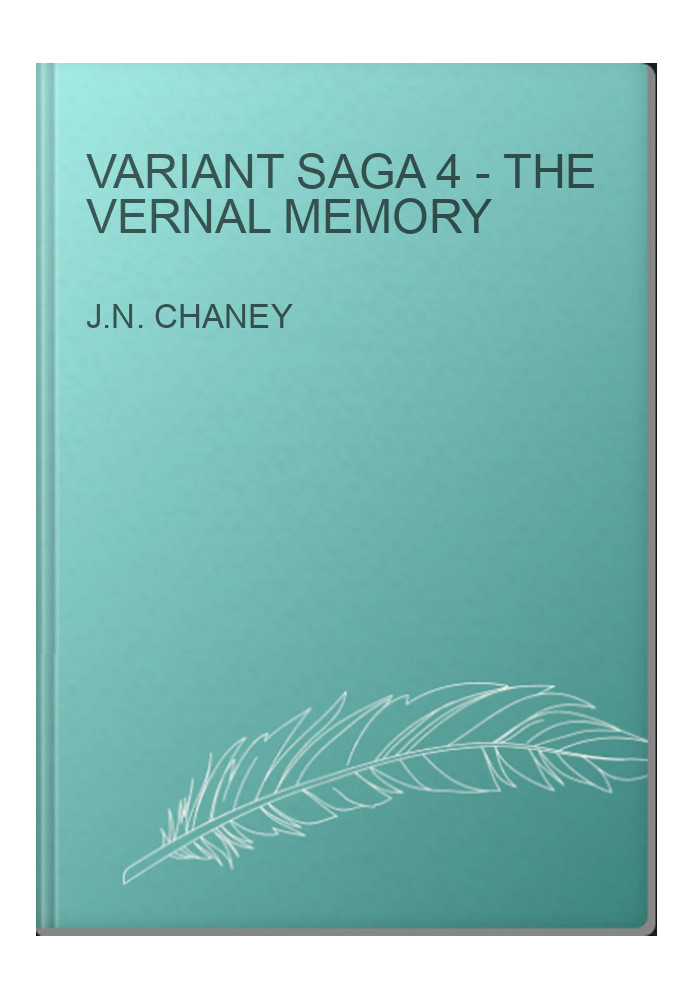 Variant Saga 4 - The Vernal Memory
