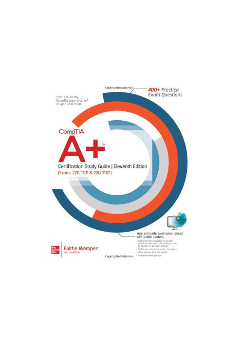 CompTIA A+ Certification Study Guide (Exams 220-1101 & 220-1102), 11th Edition