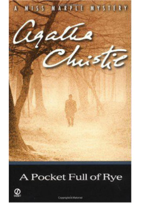 A pocketful of rye