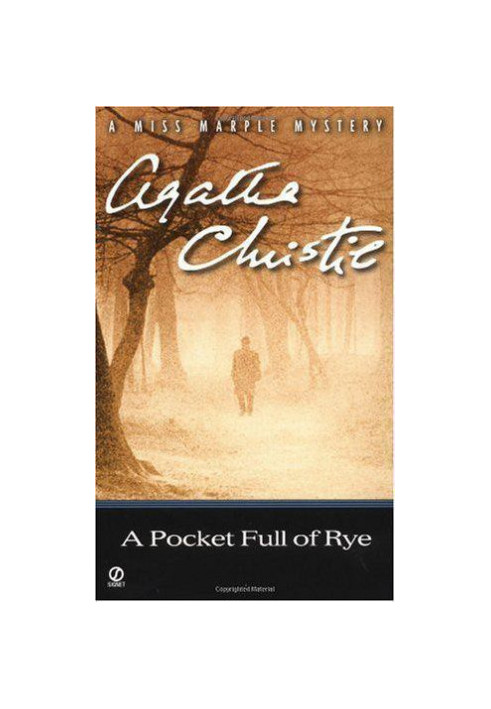 A pocketful of rye