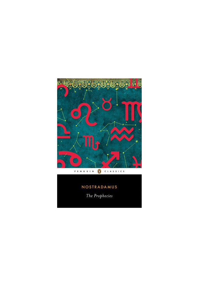 The Prophecies: A Dual-Language Edition With Parallel Text