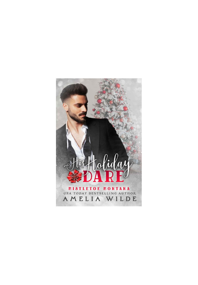 His Holiday Dare (Mistletoe Montana 16)