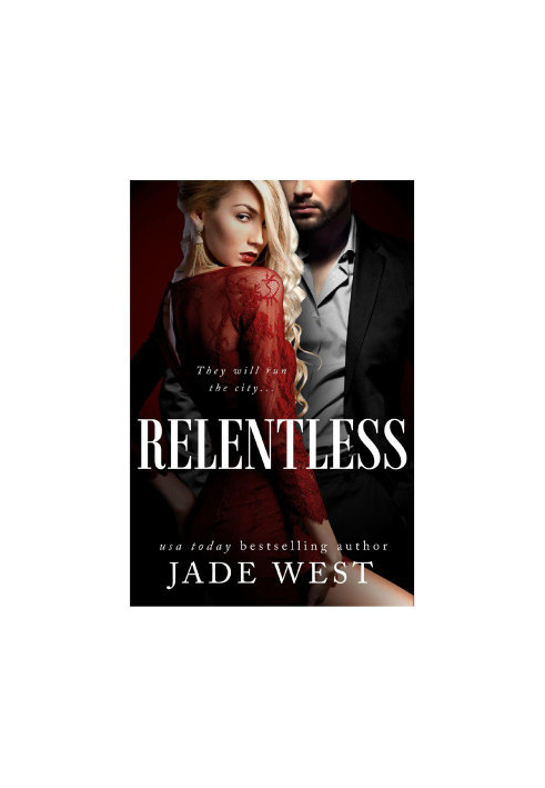 Relentless (Starcrossed Lovers Trilogy Book 3)