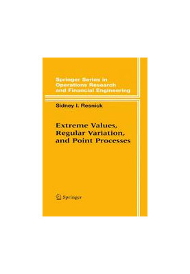 Extreme Values, Regular Variation and Point Processes