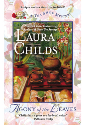 Agony of the Leaves (Tea Shop Mystery 13)
