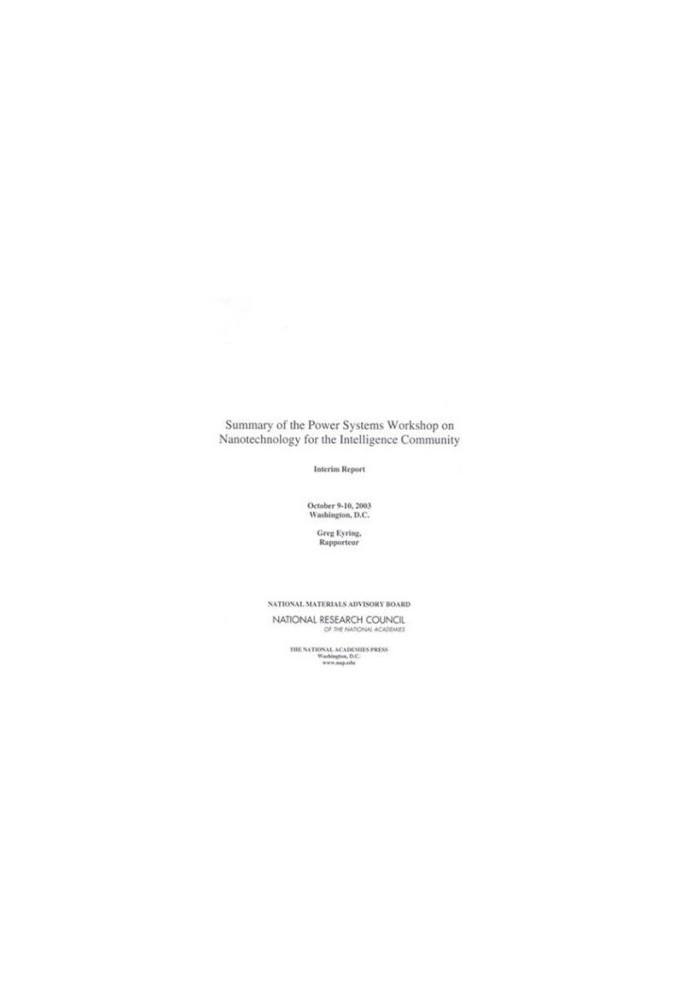 Summary of the Power Systems Workshop on Nanotechnology for the Intelligence Community - October 9-10, 2003 Washington, D.C.