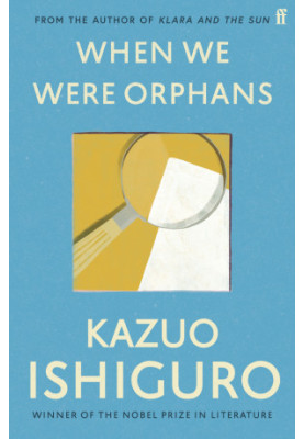When We Were Orphans