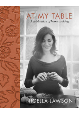 At My Table: A Celebration of Home Cooking