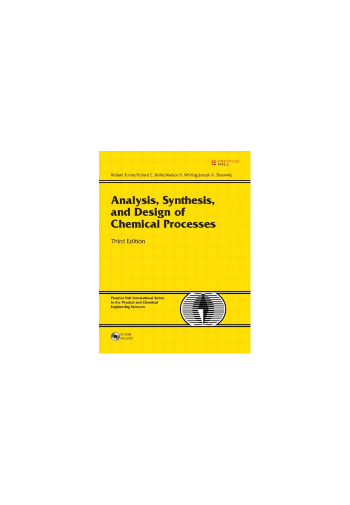 Analysis, synthesis, and design of chemical processes