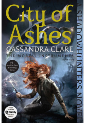 City of Ashes (The Mortal Instruments 2)