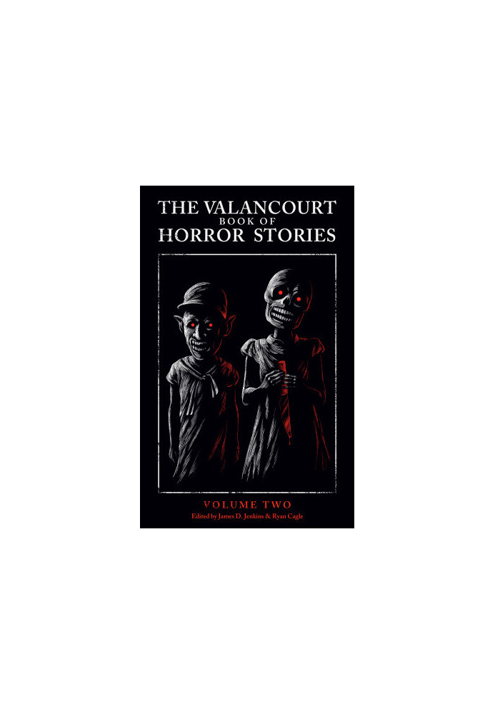 The Valancourt Book of Horror Stories, Volume 2