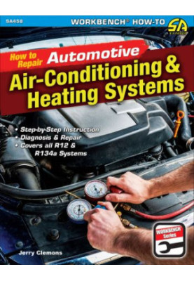 How to Repair Automotive Air-Conditioning & Heating Systems (Workbench)