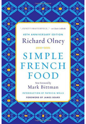 Simple French Food 40th Anniversary Edition