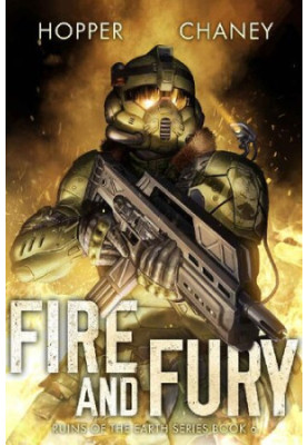 Ruins of the Earth 6 - Fire and Fury