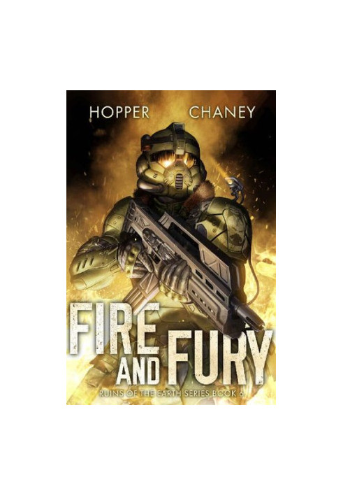 Ruins of the Earth 6 - Fire and Fury