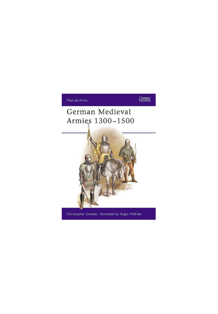 German Medieval Armies 1300-1500