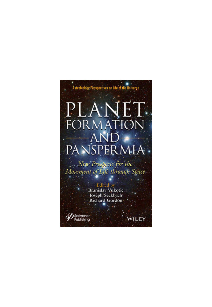 Planet Formation and Panspermia: New Prospects for the Movement of Life Through Space