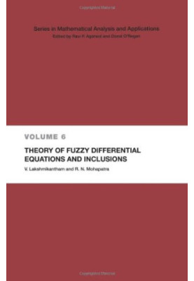 Theory of Fuzzy Differential Equations and Inclusions
