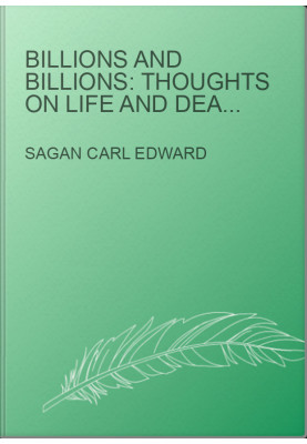 Billions and Billions: Thoughts on Life and Death at the Brink of the Millenium