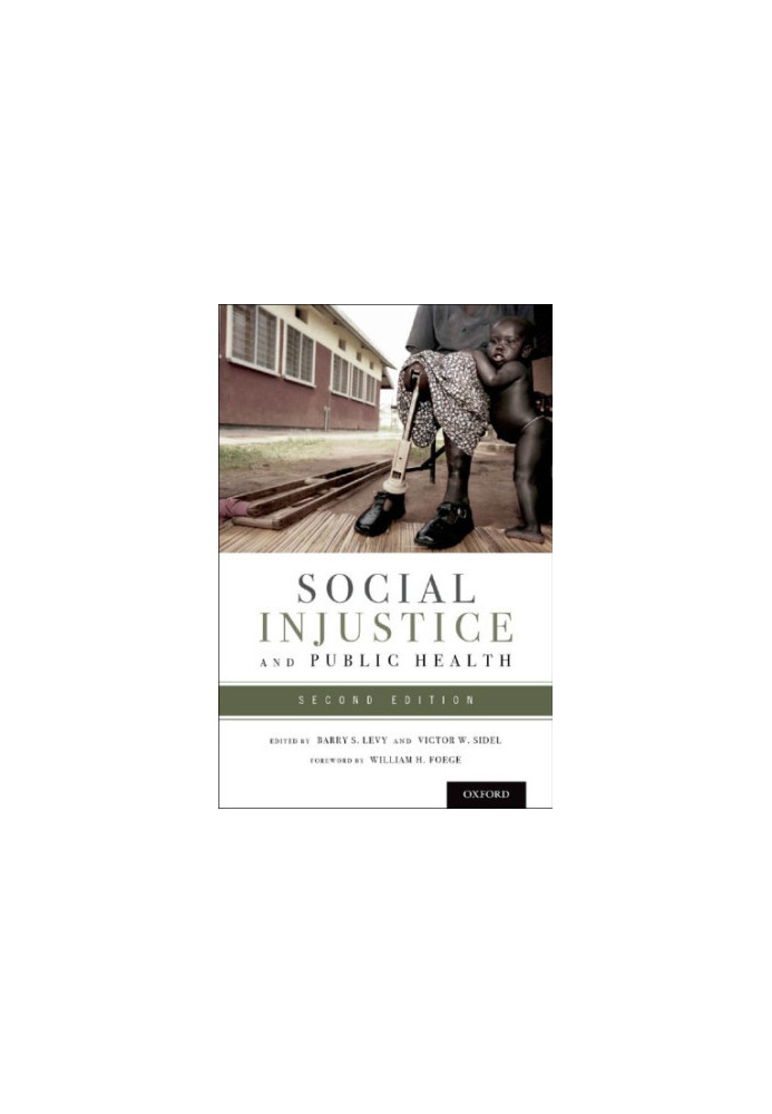 Social injustice and public health