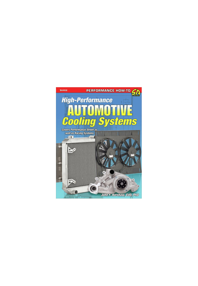 High-Performance Automotive Cooling Systems (Performance How-to)