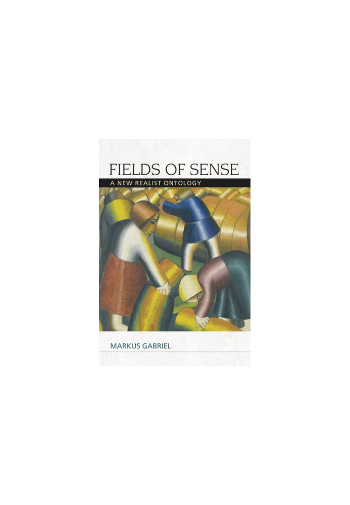 Fields of Sense: A New Realist Ontology