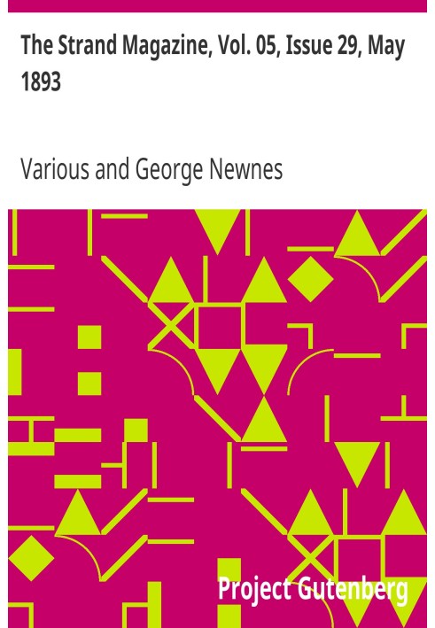 Журнал Strand, Vol. 05, випуск 29, травень 1893 р. Ілюстрований щомісячник