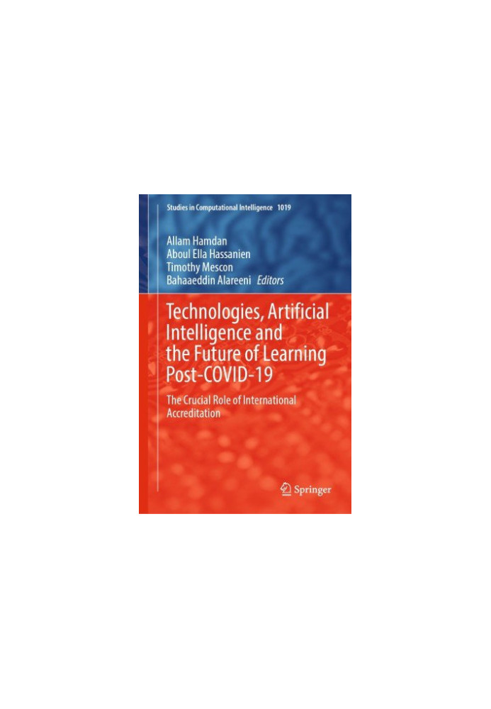 Technologies, Artificial Intelligence and the Future of Learning Post-COVID-19: The Crucial Role of International Accreditati