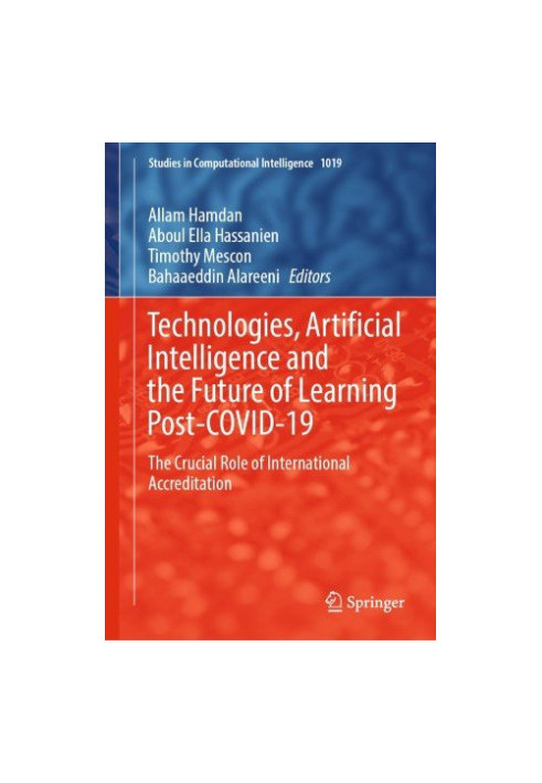 Technologies, Artificial Intelligence and the Future of Learning Post-COVID-19: The Crucial Role of International Accreditati