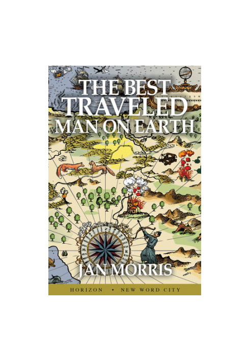 The Best Traveled Man on Earth