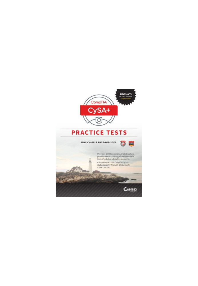 Comptia Cysa+ Practice Tests: Exam Cs0-001